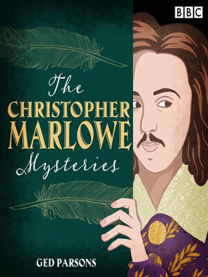 cover image of The Christopher Marlowe Mysteries